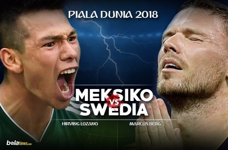 Meksiko Vs Swedia (Sumber: Bolatimes)