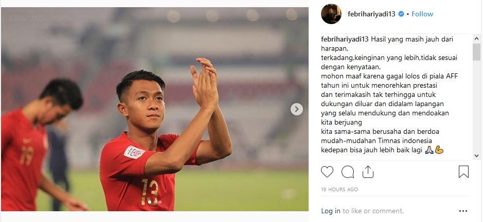 Febri Hariyadi mengucapkan permintaan maaf atas kegagalan Timnas Indonesia di Piala AFF 2018 (@febrihariyadi13/Instagram)