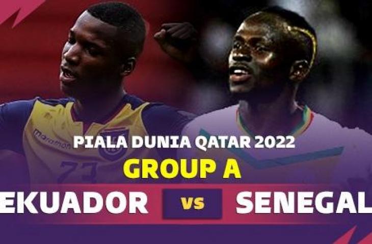 Ekuador vs Senegal di Piala Dunia 2022.