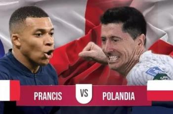 Link Live Streaming Prancis vs Polandia di Babak 16 Besar Piala Dunia 2022, Kick Off Pukul 22.00 WIB