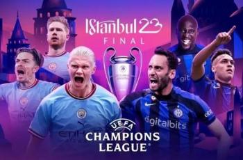 Jadwal Final Liga Champions: Manchester City vs Inter Milan, Asa The Citizens Raih Gelar Perdana