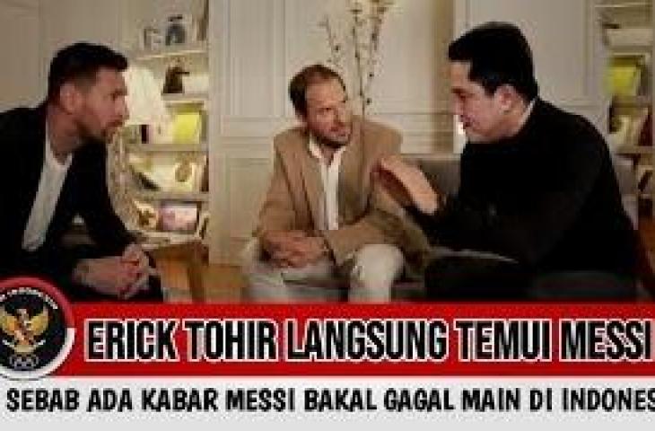 Cek fakta Erick Thohir temui Lionel Messi. (YouTube/PSSI)