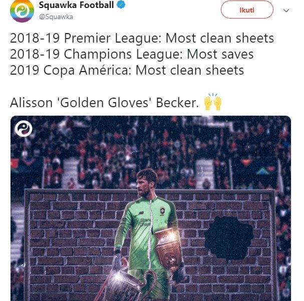 Rekor kiper Brasil Alisson Becker di tahun ini. [@squawka / Twitter]